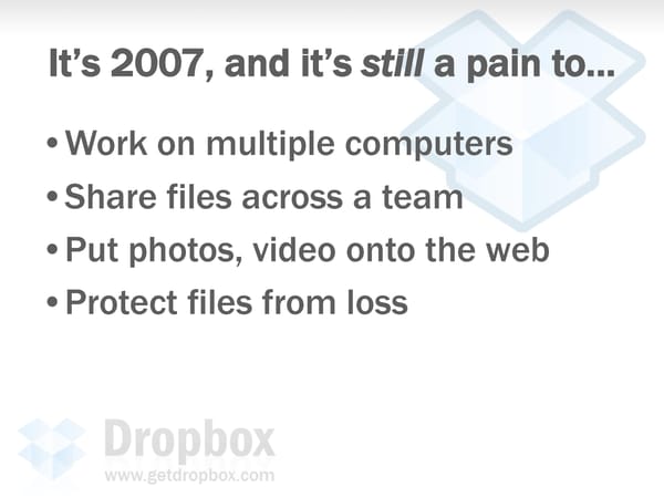 Dropbox Pitch to Sequoia | 2007 - Page 3